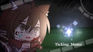 = -Ticking Meme - = - Gacha Club - = - Video Đánh giá Sai Thần- =