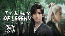 Eps 30 || тнε נσυяηεү σғ ℓεgεη∂ || Sub Indo