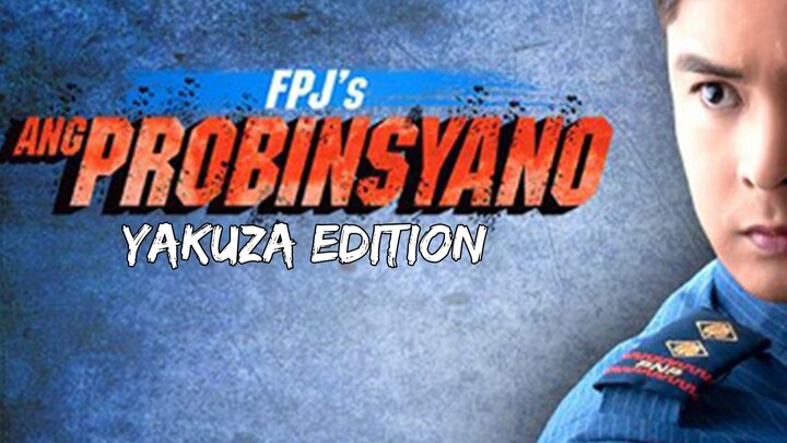 Ang Probinsyano ( yakuza 0 intro )