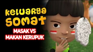 E80 "Masak VS. Makan Kerupuk"