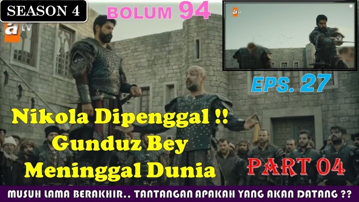 Kurulus Osman | Season 4 | Episode 27 | 94.Bolum | Part 4 | Last | Bahasa Indonesia | Alur Cerita