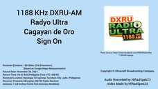 1188 KHz DXRU-AM Radyo Ultra Cagayan de Oro Sign On