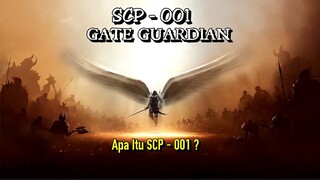 Apa Itu SCP-001 ? Siapa Sebenarnya Gate Guardian ?