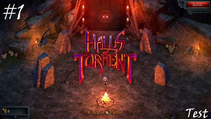 Halls of Torment | เส้นทางแสนยาวนาน #.1