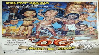 DOLPHY QUIZON & ZSA-ZSA PADILLA | OG MUST BE CRAZY (1990) FULL MOVIE