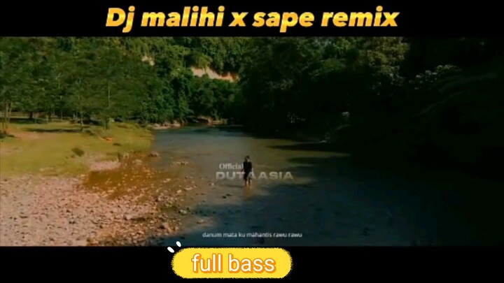 DJ malihi x sape full bass