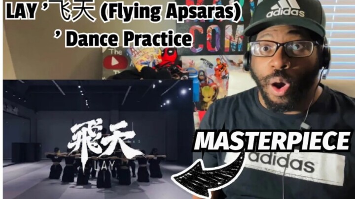 [Chinese Subtitles] Nonstop Praise! Black Guy’s Reaction Video to Zhang Yixing’s “Feitian” Dance Pra