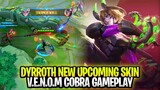 Dyrroth New V.E.N.O.M Skin Cobra Unkillable Gameplay | Mobile Legends: Bang Bang