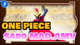 ONE PIECE|【MAD】Happy Birthday,Sabo! -「Journey Of Honour」_1