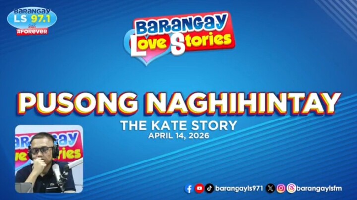 Barangay Love Stories (Pusong Naghihintay) (Aired April 15 2026)