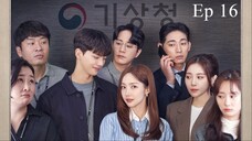 Forecasting Love and Weather (2022) Finale_Episode 16 eng sub