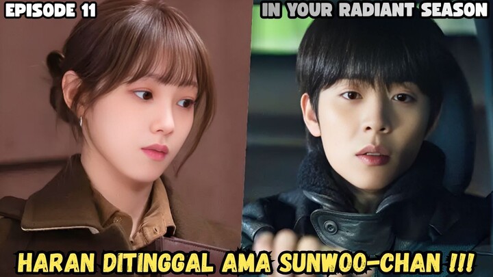 IN YOUR RADIANT SEASON EPISODE 11