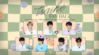 [Vietsub Full EP1] Trại hè thời đại 2 - VLOG chuyến du lịch