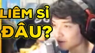 LIÊM SỈ CỦA EM ĐÂU XÍA?