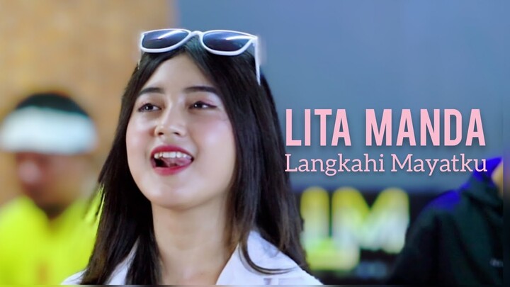 LITA MANDA - LANGKAHI MAYATKU (Official Live Music)