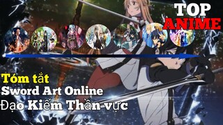 Tóm tắt Sword Art Online đạo Kiếm Thần vực