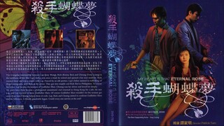 [Thuyết minh] Sat sau woo dip mung / My Heart Is That Eternal Rose (1989) | Sát thủ hồ điệp mộng