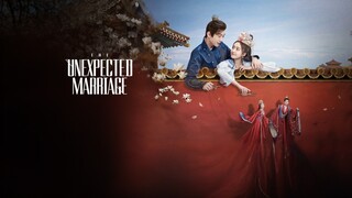 The Unexpected Marriage ep 8 (sub indo)