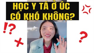 REVIEW HỌC ĐIỀU DƯỠNG Ở ÚC II Học Y Tá ở Úc có khó không?