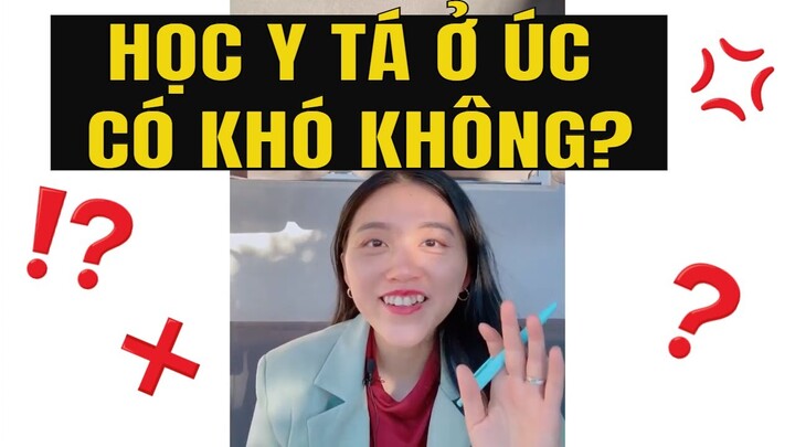 REVIEW HỌC ĐIỀU DƯỠNG Ở ÚC II Học Y Tá ở Úc có khó không?