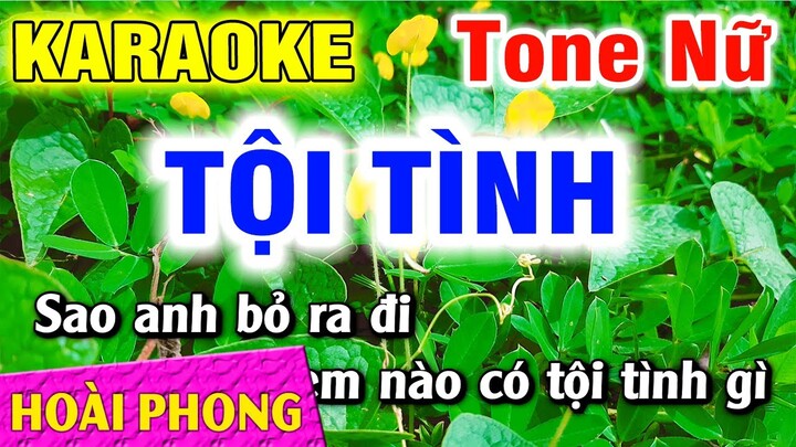 Karaoke Tội Tình Tone Nữ Nhạc Sống Rumba Dể Hát | Hoài Phong Organ