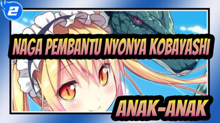 [Naga Pembantu Nyonya Kobayashi/Emosional] Kita Tidak Bisa Menjadi Anak-anak Selamanya_2