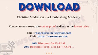 [WSOCOURSE.NET] Christian Mikkelsen – A.I. Publishing Academy