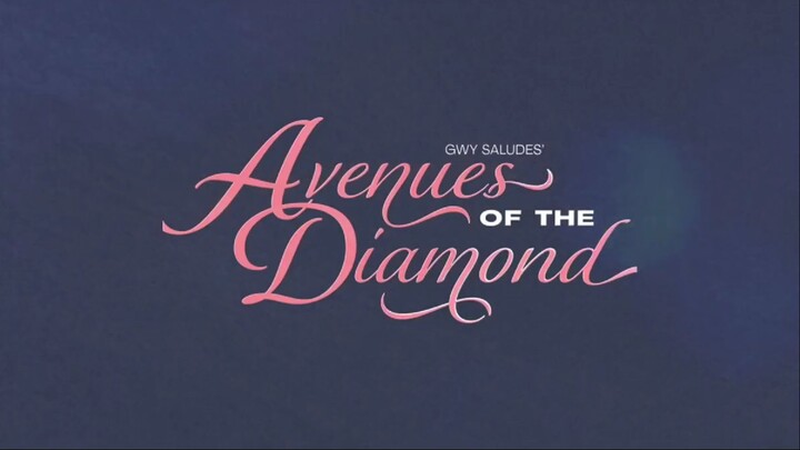 Avenues of the Diamond Ep. 13