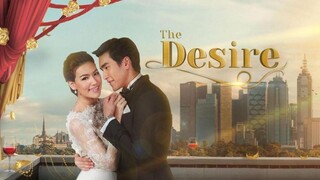 The Desire: Episode 07 🇵🇭(Tagalog Dubbed)🇵🇭