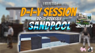 D-I-Y Session: Make a Sandpool Out of Structures | LifeAfter