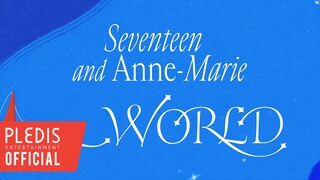 SEVENTEEN '_WORLD (Feat. Anne-Marie)' (Video Lirik Resmi)