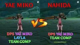 Yaemiko, Layla vs Yaemiko, Nahida Team Comp gameplay COMPARISON!!