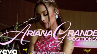 Phiên bản hát live chính thức "Positions" - Ariana Grande ra mắt rồi!