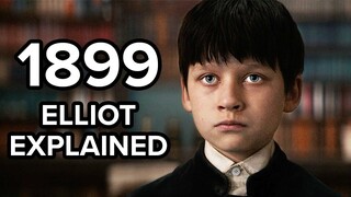 1899 Netflix Elliot Explained