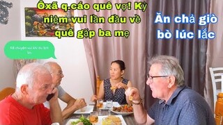 Ăn chả giò bò lúc lắc/ôxã kể với bạn nhiều kỷ niệm ở Việt Nam quảng cáo món ngon/cuộc sống ở pháp