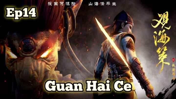 Guan Hai Ce Episode 14 Sub Indo