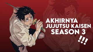 JJK Season 3 akhirnya udah dikonfirmasi