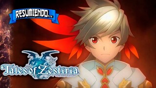 🔵DEJO EL MUNDO DE LOS DIOSES PARA AYUDAR A LOS HUMANOS | Resumiendo Tales of Zestiria the X