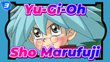 [Yu-Gi-Oh!] Sho Marufuji's Duel_3
