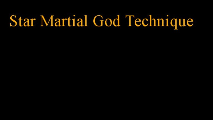 Star_Martial_God_Technique Episode 2