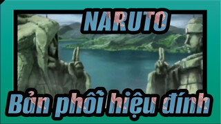 NARUTO Bản phối hiệu đính Hoành tráng