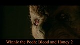 Winnie the Pooh_ Blood and Honey 2 Official Trailer Movies Free/ Link In Description
