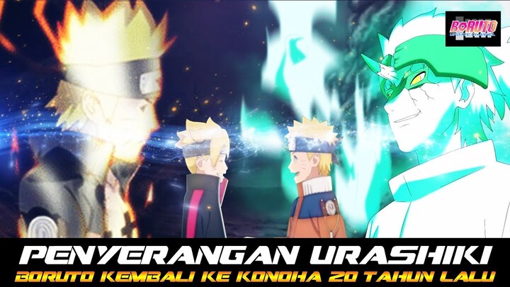 PENYERANGAN URASHIKI | BORUTO KEMBALI KE KONOHA 20 TAHUN LALU