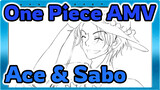 [One Piece AMV Gambaran Tangan] [Ace & Sabo] Rogue
