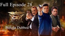 CID Season 2 Full Episode 28 Bangla Dubbed | CID Season 2 2025 | CID Season 2 in Bangla Dubbed