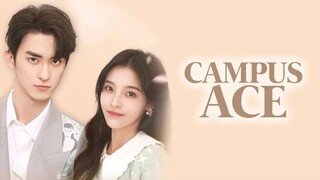 Campus Ace episode 24 FINALE eng sub (2022)