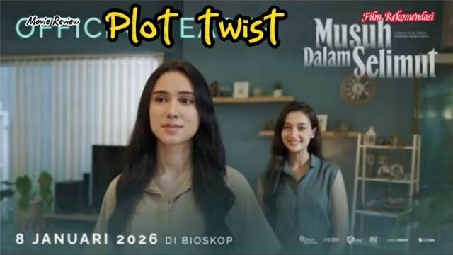 Plot twist ekstrem film musuh dalam selimut 2026