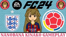 Kinako FC 24 | England 🏴 VS 🇨🇴 Colombia (Loserissima 2025)