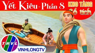 YẾT KIÊU - Phần 8 | Kho Tàng Phim Cổ Tích 3D - Cổ Tích Việt Nam Hay Mới Nhất 2023