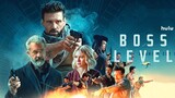 Boss Level [1080p] [BluRay] Mel Gibson & Frank Grillo 2021 Action/Sci-fi
